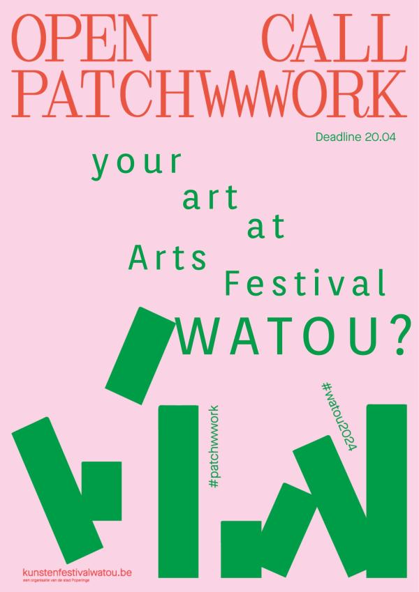 © Kunstenfestival Watou 2023 — Open Call Patchwwwork 2024 © Kunstenfestival Watou 2023 — Open Call Patchwwwork 2024